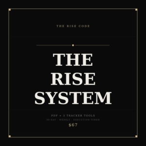 The Rise System