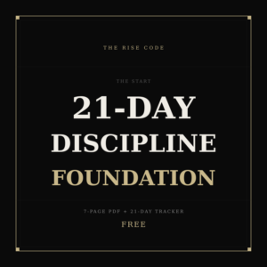 21-Day Discipline Foundation